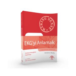 EKG'yi Anlamak (Uygulamalı Kılavuz)