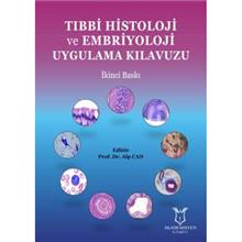 Tıbbi Histoloji ve Embriyoloji Uygulama Kılavuzu