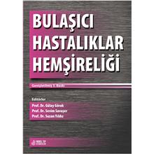 Bulaşıcı Hastalıklar Hemşireliği Genişletilmiş 2. Baskı