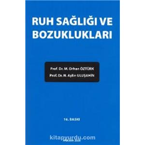 Ruh Sağlığı ve Bozuklukları