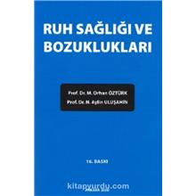 Ruh Sağlığı ve Bozuklukları