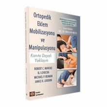 Ortopedik Eklem Mobilizasyonu ve Manipulasyonu