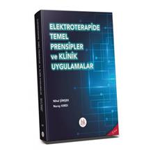 Elektroterapide Temel Prensipler ve Klinik Uygulamalar