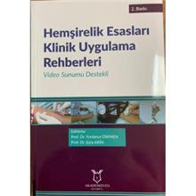 Hemşirelik Esasları Klinik Uygulama Rehberler