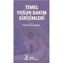 Temel Yoğun Bakım Girişimleri