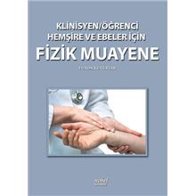 Klinisyen/Öğrenci Hemşire ve Ebeler İçin Fizik Muayene