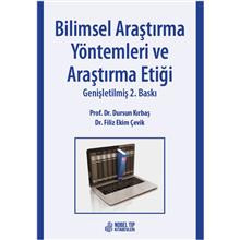 Bilimsel Araştırma Yöntemleri ve Araştırma Etiği Genişletilmiş 2. Baskı