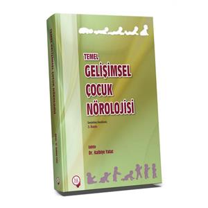 Temel Gelişimsel Çocuk Nörolojisi