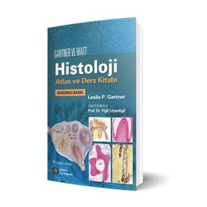 Gartner ve Hiatt Histoloji Atlas ve Ders Kitabı